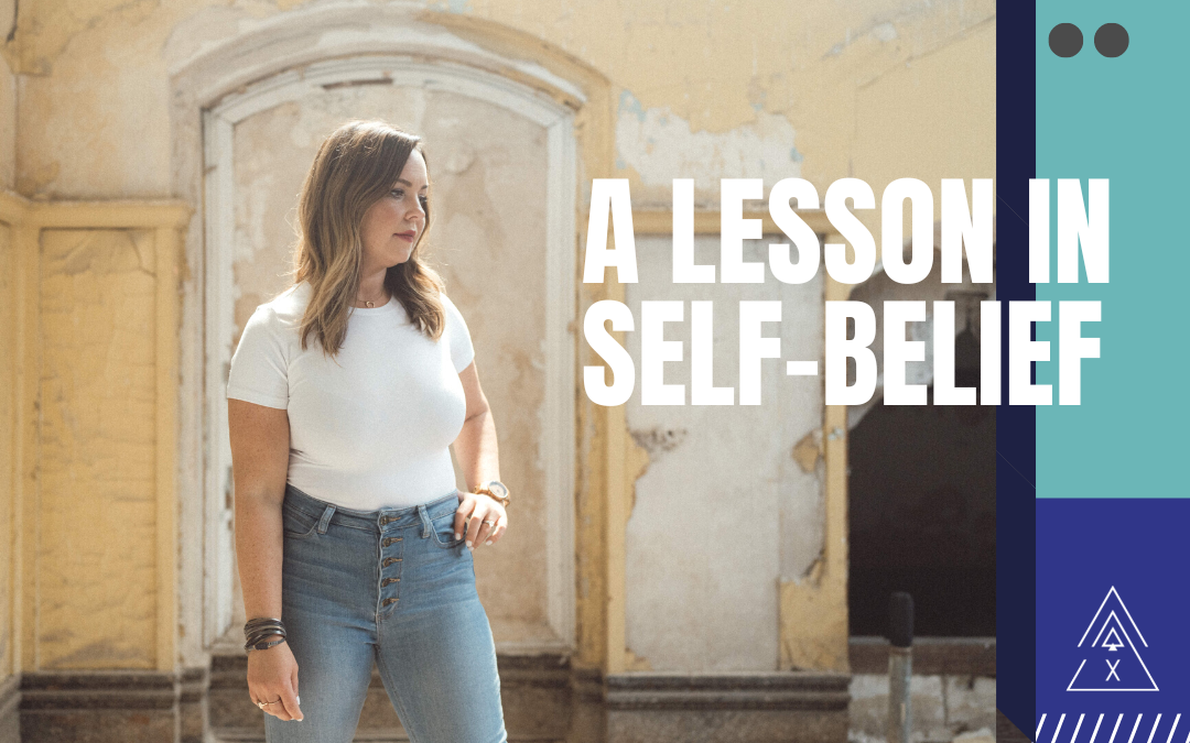 A Lesson in Self-Belief