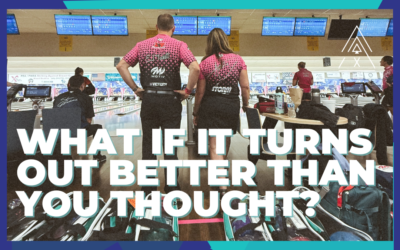 What If It Turns Out Better Than You Thought?