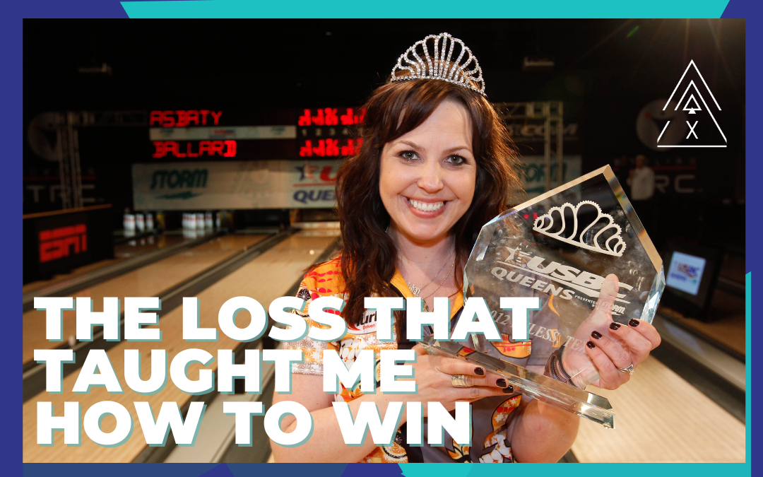 The Loss That Taught Me How to Win