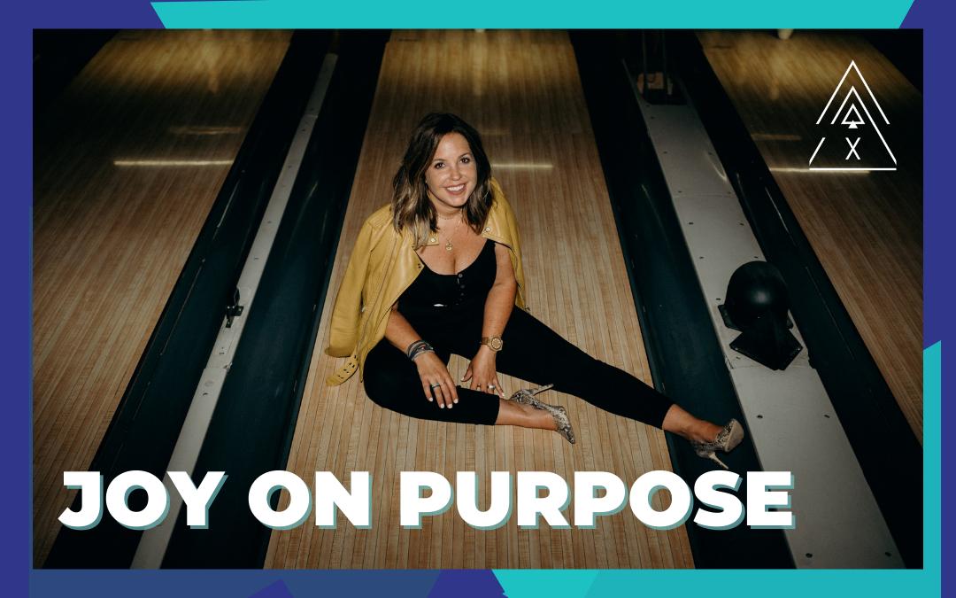 Joy on Purpose
